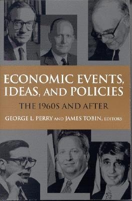 Economic Events, Ideas, and Policies - 