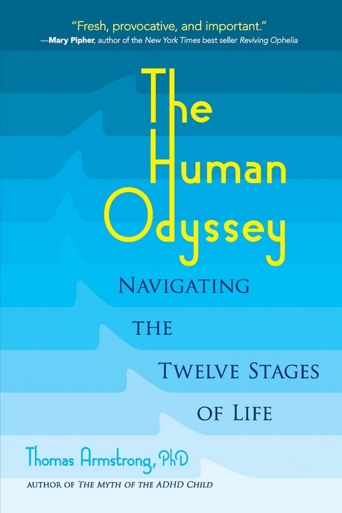 The Human Odyssey - Thomas Armstrong