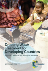 Drinking Water Treatment for Developing Countries - Mumbai Jyoti Kishen (Institute of Chemical Technology  India) Kumar, Mumbai Prof. Aniruddha Bhalchandra (Institute of Chemical Technology  India) Pandit