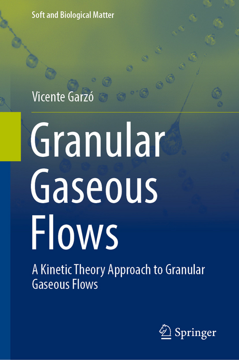 Granular Gaseous Flows -  Vicente Garzó