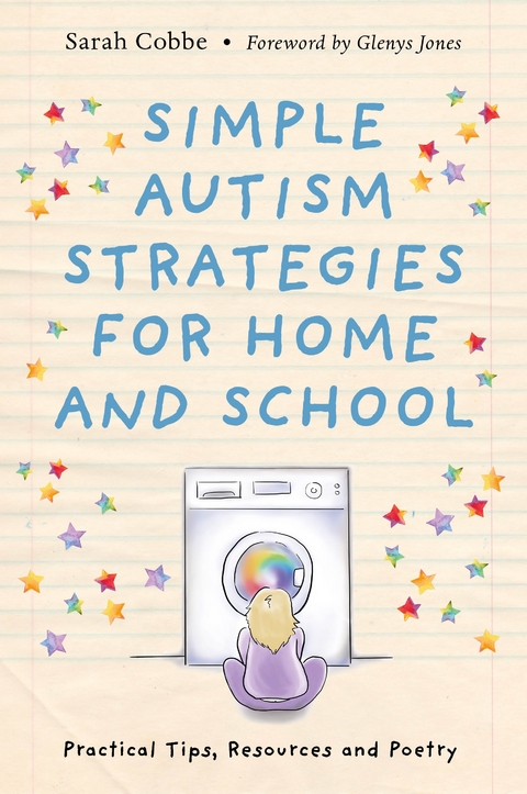 Simple Autism Strategies for Home and School - Sarah Cobbe