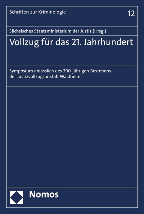 Vollzug für das 21. Jahrhundert - 