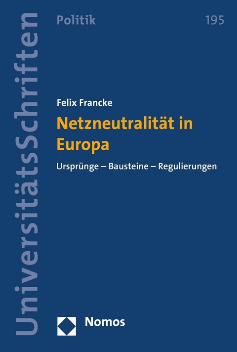 Netzneutralität in Europa -  Felix Francke