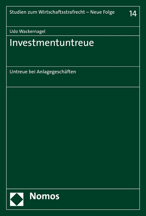 Investmentuntreue -  Udo Wackernagel