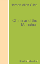 China and the Manchus - Herbert Allen Giles