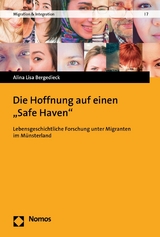 Die Hoffnung auf einen 'Safe Haven' -  Alina Lisa Bergedieck