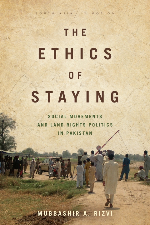 Ethics of Staying -  Mubbashir A. Rizvi