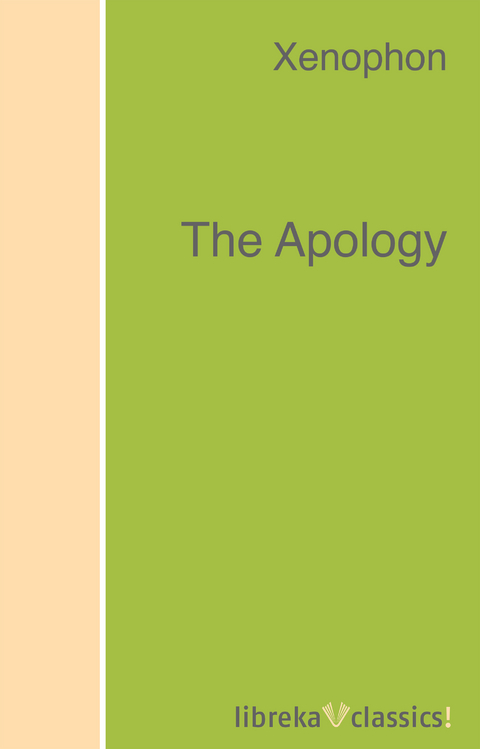 The Apology -  Xenophon