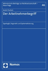 Der Arbeitnehmerbegriff -  André Fischels