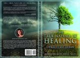 True Nature of Healing -  Marilyn Mitchell