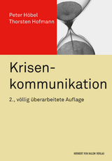 Krisenkommunikation - Thorsten Hofmann, Peter Höbel