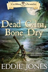 Dead Calm, Bone Dry -  Eddie Jones