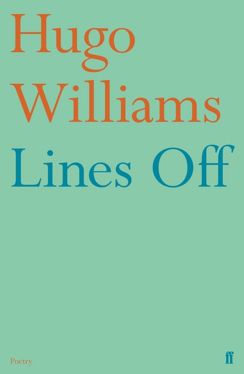 Lines Off -  Hugo Williams