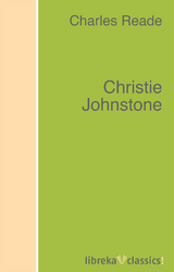 Christie Johnstone - Charles Reade