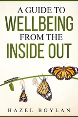 A Guide to Wellbeing - Hazel Boylan