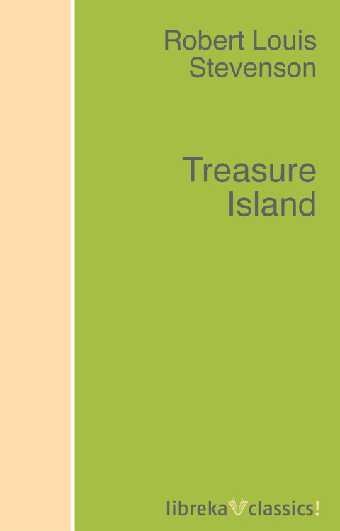 Treasure Island - Robert Louis Stevenson