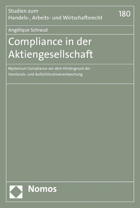 Compliance in der Aktiengesellschaft -  Angélique Schraud