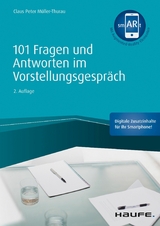 101 Fragen und Antworten im Vorstellungsgespräch -  Claus Peter Müller-Thurau