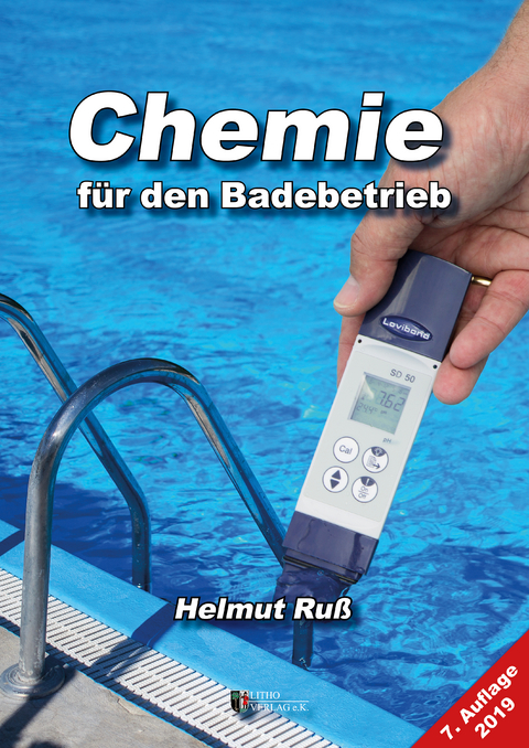 Chemie für den Badebetrieb - Helmut Russ