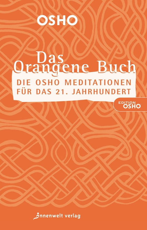 DAS ORANGENE BUCH -  Osho