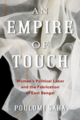 An Empire of Touch - Poulomi Saha