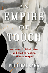 Empire of Touch -  Poulomi Saha