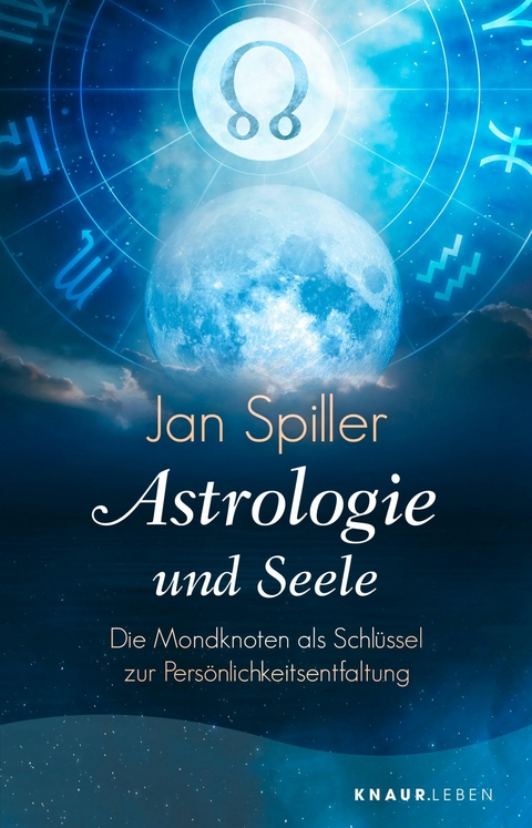 Astrologie und Seele -  Jan Spiller