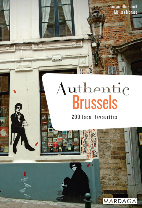 Authentic Brussels - Emmanuelle Hubert, Mélissa Monaco