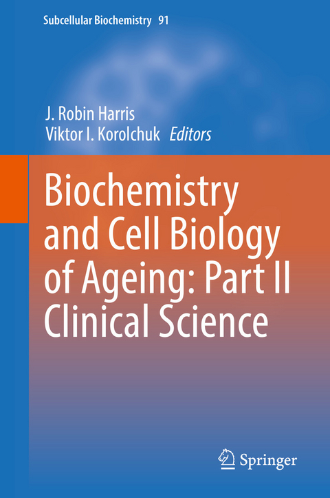 Biochemistry and Cell Biology of Ageing: Part II Clinical Science - 