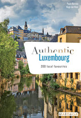 Authentic Luxembourg - Paula Barnola, Hugo Van Hees