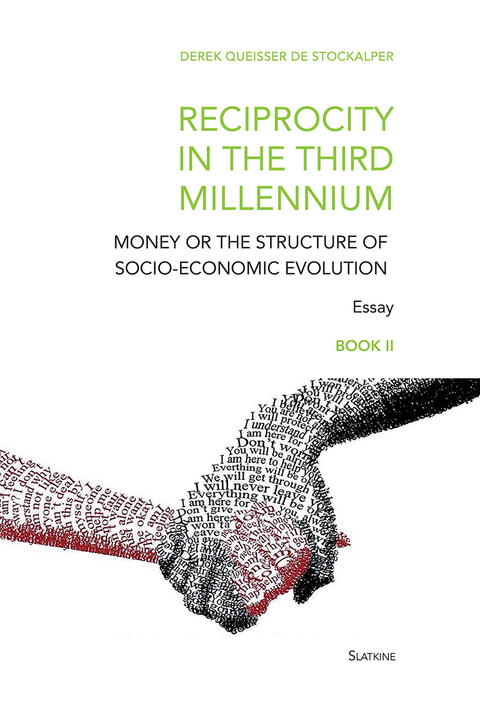 Reciprocity in the third millennium - Derek Queisser de Stockalper