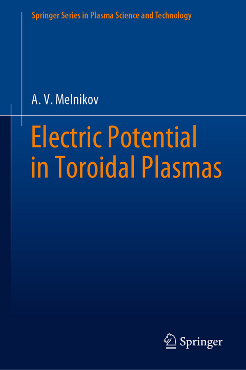 Electric Potential in Toroidal Plasmas - A.V. Melnikov