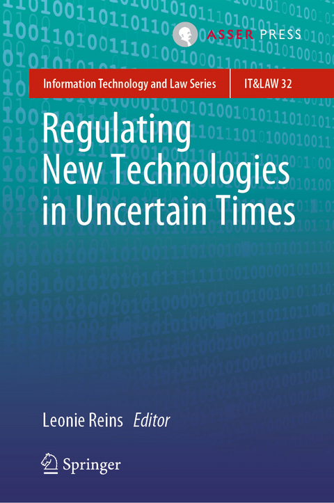 Regulating New Technologies in Uncertain Times - 