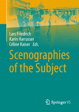 Scenographies of the Subject - 