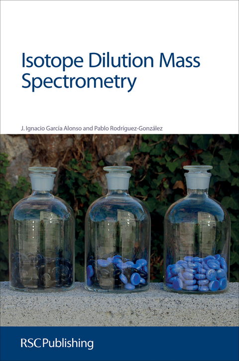 Isotope Dilution Mass Spectrometry - Jose Alonso, Pablo Gonzalez