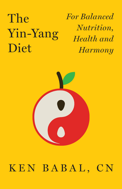 Yin-Yang Diet -  Ken Babal