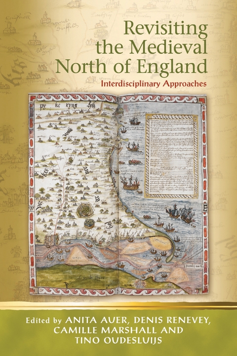 Revisiting the Medieval North of England - 