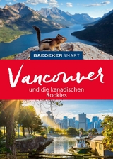 Baedeker SMART Reiseführer E-Book Vancouver und die kanadischen Rockies -  Ole Helmhausen
