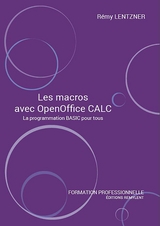 Les macros avec OpenOffice CALC -  Remy Lentzner