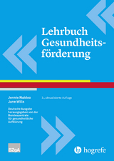 Lehrbuch Gesundheitsförderung -  Jennie Naidoo,  Jane Wills