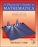A Physicist's Guide to Mathematica - Tam, Patrick T.