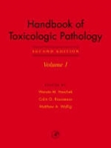 Haschek and Rousseaux's Handbook of Toxicologic Pathology - Rousseaux, Colin G.; Wallig, Matthew A.; Bolon, Brad; Ochoa, Ricardo