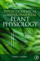 Physicochemical and Environmental Plant Physiology - Nobel, Park S.