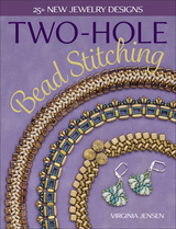 Two-Hole Bead Stitching - Virginia Jensen