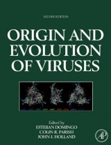 Origin and Evolution of Viruses - Domingo, Esteban; Parrish, Colin R.; Holland, John J.