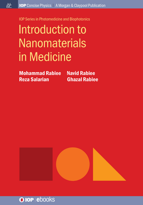 Introduction to Nanomaterials in Medicine - Mohammad Rabiee, Navid Rabiee, Reza Salarian, Ghazal Rabiee