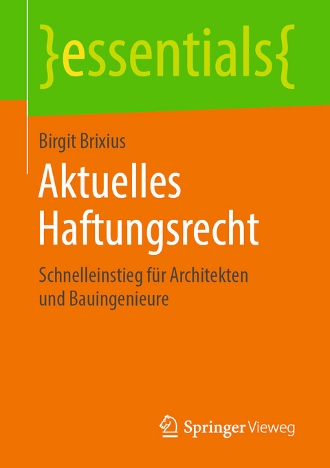 Aktuelles Haftungsrecht - Birgit Brixius