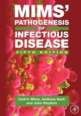 Mims' Pathogenesis of Infectious Disease - Nash, Anthony A.; Mims, Cedric A.; Stephen, John