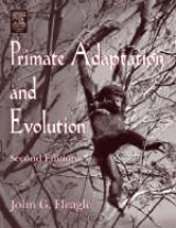 Primate Adaptation and Evolution - Fleagle, John