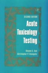 Acute Toxicology Testing - Gad, Shayne C.; Chengelis, Christopher P.